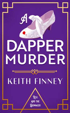 A Dapper Murder de Keith Finney