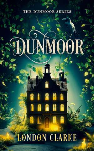 Dunmoor de London Clarke