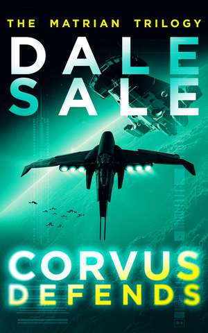 Corvus Defends de Dale Sale