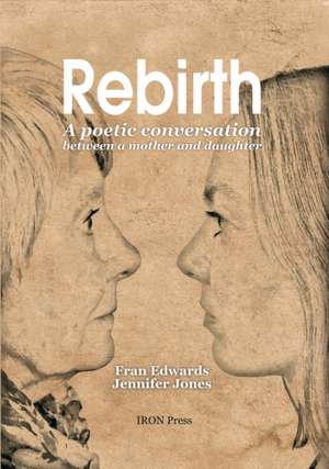 Rebirth de Fran Edwards