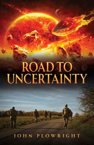 Road to Uncertainty de John Plowright