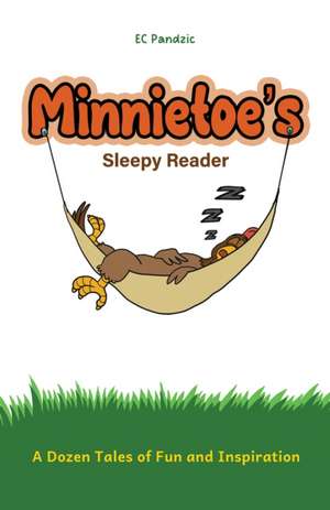 Minnietoe's Sleepy Reader de Ec Pandzic