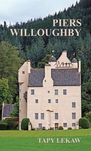 Piers Willoughby de Tapy Lekaw
