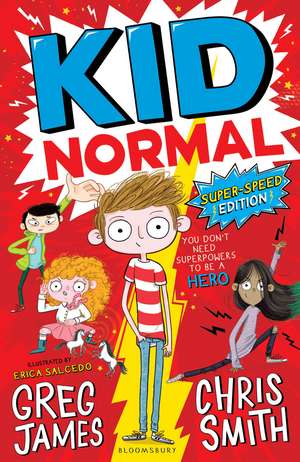 KID NORMAL Super-speed edition de Greg James