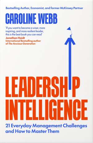 Leadership Intelligence de Caroline Webb