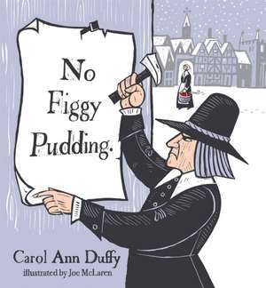 No Figgy Pudding de Carol Ann Duffy