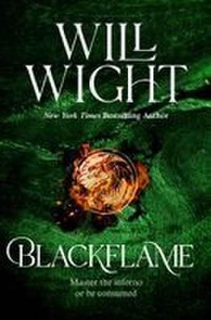 Blackflame de Will Wight