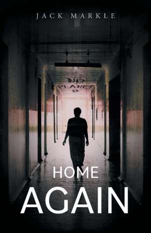 Home Again de Jack Markle