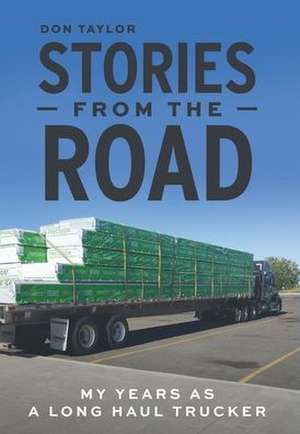 Stories From The Road de Don Taylor