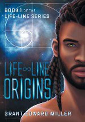 Life-Line de Grant Edward Miller