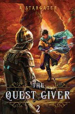 The Quest Giver 2 de A. Stargazer