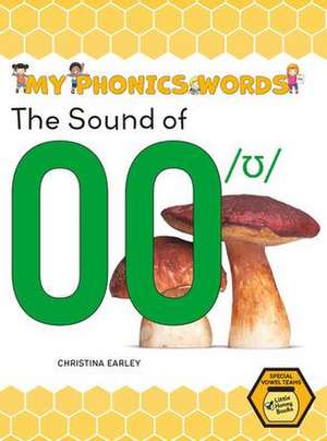 The Sound of Oo /&#650; de Christina Earley