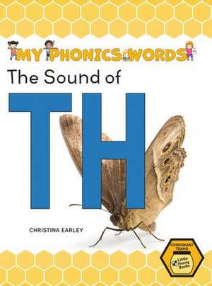 The Sound of Th de Christina Earley