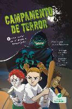 Una Noche En El Bosque Embrujado (a Campout in the Haunted Woods) de Laurie Friedman