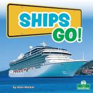 Ships Go! de Alan Walker