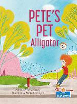 Pete's Pet Alligator de Vicky Bureau