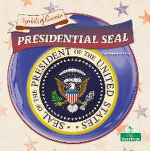 Presidential Seal de Christina Earley