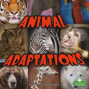 Animal Adaptations de Patricia Armentrout