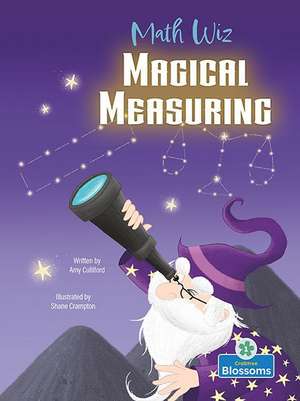 Magical Measuring de Amy Culliford