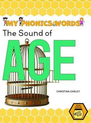 The Sound of Age de Christina Earley