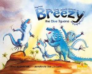 Breezy the Blue Iguana de David Roth