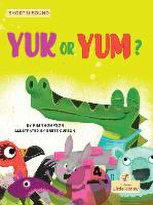 Yuk or Yum? de Kim Thompson