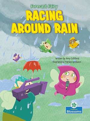 Racing Around Rain de Amy Culliford