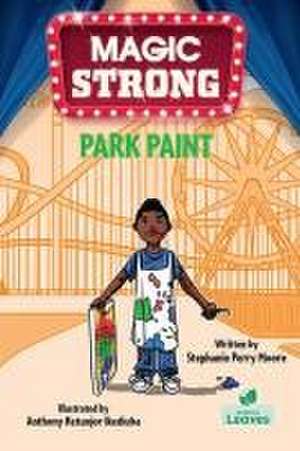 Park Paint de Stephanie Perry Moore