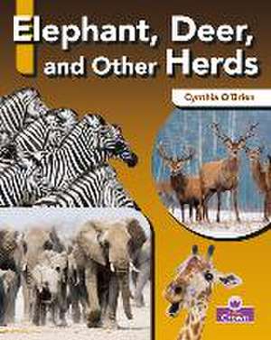 Elephant, Deer, and Other Herds de Cynthia O'Brien