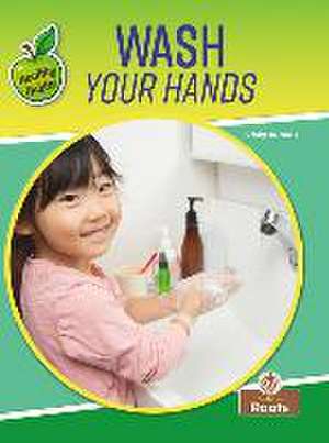 Wash Your Hands de Vicky Bureau