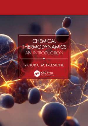 Chemical Thermodynamics de Victor CM Freestone