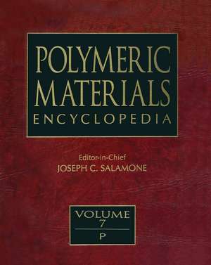 Polymeric Materials Encyclopedia, Twelve Volume Set de Joseph C. Salamone