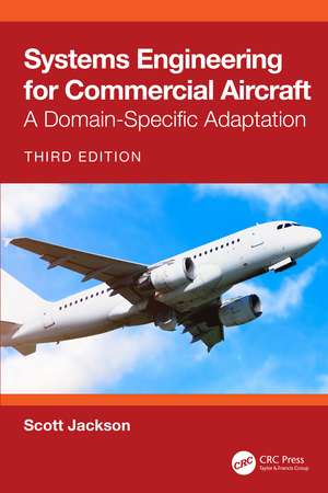 Systems Engineering for Commercial Aircraft de Scott Jackson