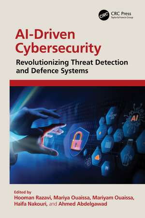 AI-Driven Cybersecurity: Revolutionizing Threat Detection and Defence Systems de Hooman Razavi