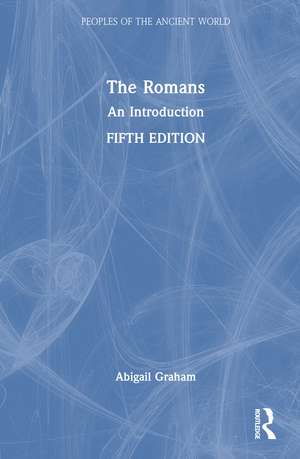 The Romans: An Introduction de Abigail Graham