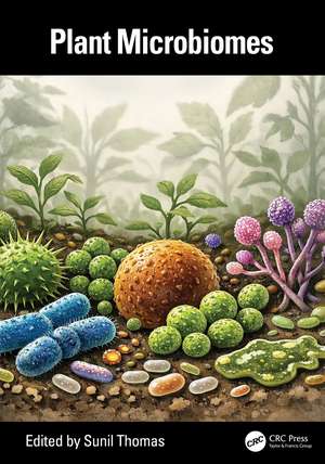 Plant Microbiomes de Sunil Thomas