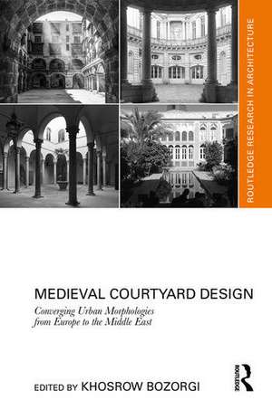 Medieval Courtyard Design de Khosrow Bozorgi