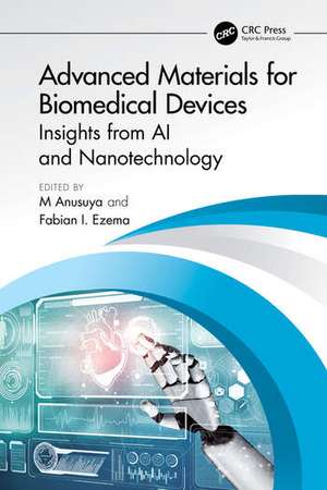 Advanced Materials for Biomedical Devices de M. Anusuya