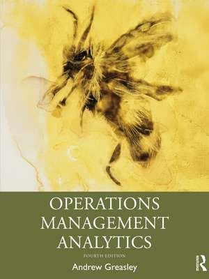 Operations Management Analytics de Andrew Greasley