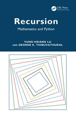 Recursion: Mathematics and Python de Yung-Hsiang Lu