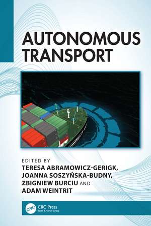 Autonomous Transport de Teresa Abramowicz-Gerigk