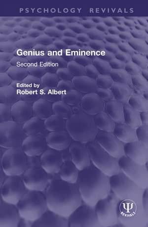 Genius and Eminence: Second Edition de Robert S. Albert
