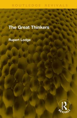 The Great Thinkers de Rupert Lodge