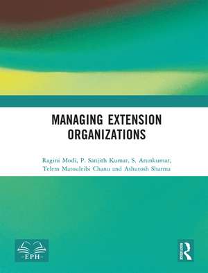 Managing Extension Organizations de Ragini Modi
