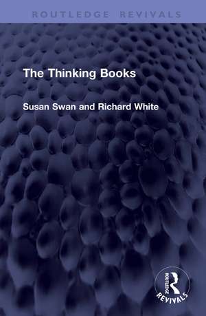 The Thinking Books de Susan Swan