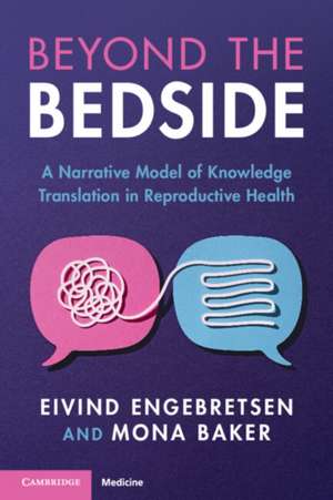 Beyond the Bedside de Eivind Engebretsen