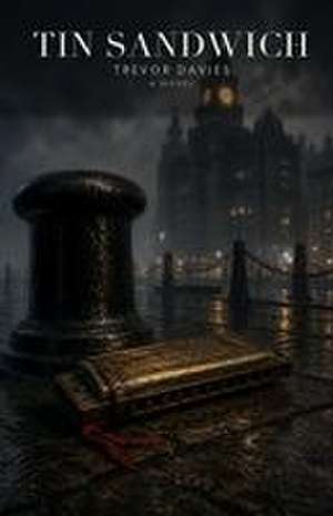 Tin Sandwich de Trevor Davies
