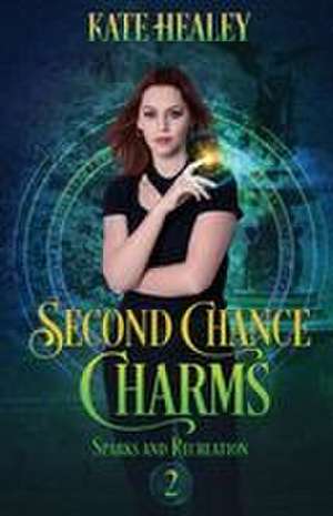 Second Chance Charms de Kate Healey