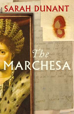 The Marchesa de Sarah Dunant
