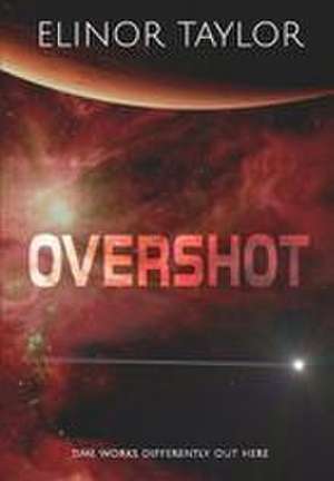 Overshot de Elinor Taylor